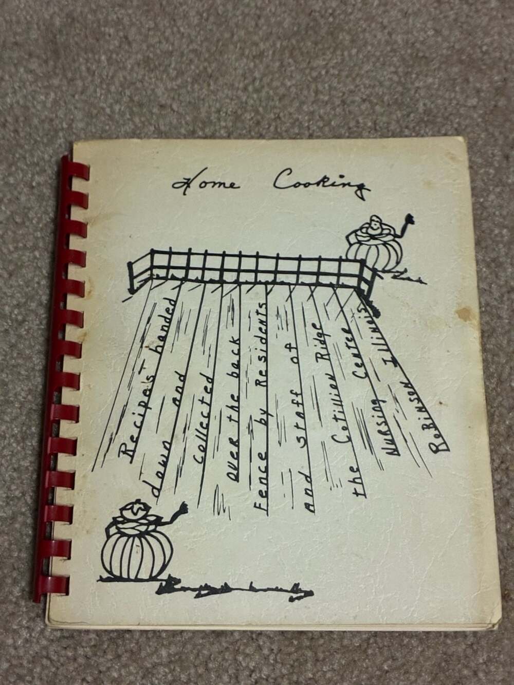 Home Cooking Recipe Book Cotillion Ridge Nursing Center